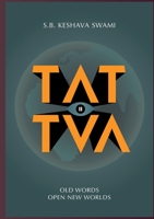 Tattva 2: Old Words Open New Worlds 1739468104 Book Cover