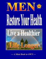 Men Restore Your Health 0359258492 Book Cover