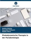 Photodynamische Therapie in der Parodontologie 620662319X Book Cover