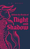 Within the Realm of Night and Shadow: The Realms of Fate Saga B0FNN92YT8 Book Cover
