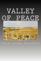 Valley Of Peace. 154525298X Book Cover
