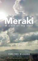 Meraki: A Part of My Soul 1482884135 Book Cover