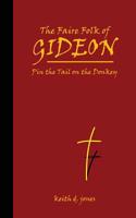 The Faire Folk of Gideon: Pin the Tail on the Donkey 1466305827 Book Cover