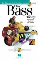 Play Bass Today! - Level 1: Play Today Plus Pack 0634032992 Book Cover