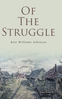Of the Struggle B0DYQ9T1JN Book Cover