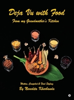 Deja Vu with Food: From my Grandmother's Kitchen B0DQYMVCDK Book Cover