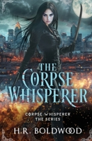 The Corpse Whisperer 1648398693 Book Cover