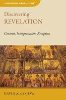 Discovering Revelation: Content, Interpretation, Reception 0802872425 Book Cover