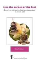 Java, The Garden of the East 1906393028 Book Cover