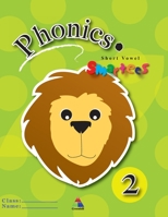 Smartees Phonics 2: Short Vowel, Phonics (Reading Skills), Ages 3-6 B0C2RPBLQR Book Cover