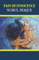 PAIN OF INNOCENCE B09FS31N6Z Book Cover