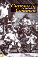 Customs in Common: Studies in Traditional Popular Culture 1565840747 Book Cover