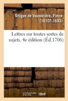 Lettres sur toutes sortes de sujets avec des avis sur la manière de les écrire 2329029799 Book Cover