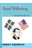 Raoul Wallenberg 0879751770 Book Cover