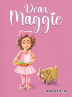 Dear Maggie 1035842319 Book Cover