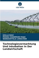 Technologievermarktung Und Inkubation In Der Landwirtschaft (German Edition) 6208367565 Book Cover