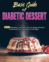 Basic Guide of Diabetic Dessert 1801242402 Book Cover