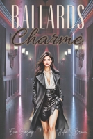 Ballards Charme (German Edition) B0DXH4BJXP Book Cover