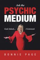 Ask the Psychic Medium 1982218894 Book Cover