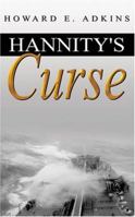 Hannity's Curse 1441557237 Book Cover