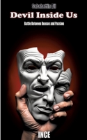 Devil Inside Us: Battle Between Reason and Passion 3384565967 Book Cover