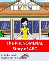 The PHENOMENAL Story of ABC 1548121983 Book Cover