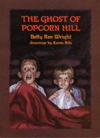 The Ghost of Popcorn Hill 0590478737 Book Cover