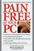 Pain Free at Your PC 0553380524 Book Cover