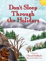 Don't Sleep Through the Holidays 1614930287 Book Cover