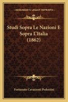 Studi Sopra Le Nazioni E Sopra L'Italia (1862) 1148842179 Book Cover
