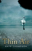 Thin Air 1916260349 Book Cover