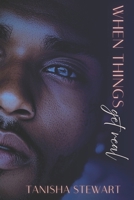When Things Get Real 1091404925 Book Cover