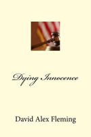 Dying Innocence 146098854X Book Cover
