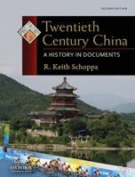 Twentieth Century China: A History in Documents (Pages from History) 0199732000 Book Cover