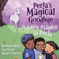 Perla's Magical Goodbye / El adiós mágico de Perla 1950807401 Book Cover