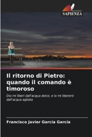 Il ritorno di Pietro: quando il comando è timoroso (Italian Edition) 6207220021 Book Cover