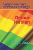 Amor l�sbico: Saga dos. 109590650X Book Cover