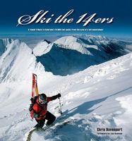 Ski the 14ers 0979264421 Book Cover