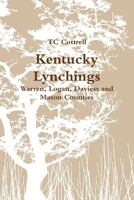 Kentucky Lynchings 138738046X Book Cover