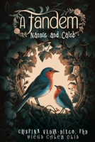 A TANDEM: NANNIE AND CALEB 6219694635 Book Cover