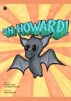 Oh Howard (Volume) B08BWFL31K Book Cover