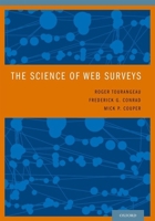 The Science of Web Surveys 0199747040 Book Cover