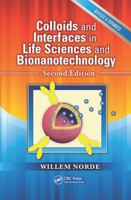 Colloids and Interfaces in Life Sciences and Bionanotechnology 1439817189 Book Cover