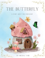 The Butterfly 1312632836 Book Cover