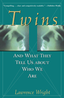 Twins: And What They Tell Us About Who We Are 0471252204 Book Cover