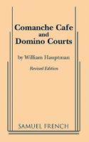 Comanche cafe and Domino courts 0573621314 Book Cover