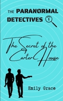 The Secret of the Carter House B097XFQ289 Book Cover