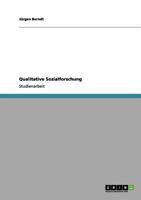 Qualitative Sozialforschung 3656032106 Book Cover