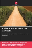A Dívida Social No Setor Agrícola 6630330439 Book Cover