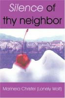 Silence of thy neighbor 1434322688 Book Cover